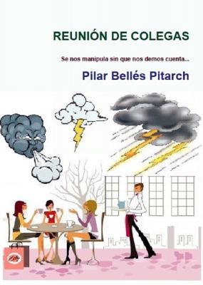 Artículo sobre la presentación de "Reunión de colegas" y la ponencia "Mujer y trabajo" de Pilar Bellés